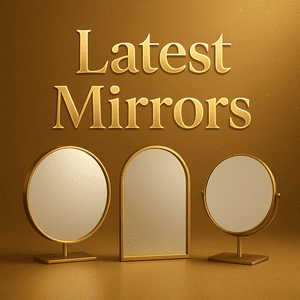 Mirrors