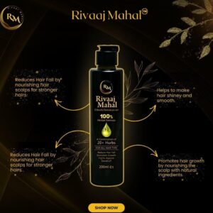 Rivaj Mahal Hair Oil Your Ultimate Hair Care Solution - 200ml - Image 2